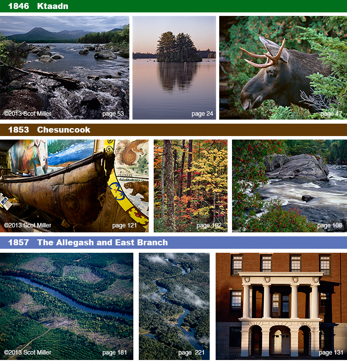 Photographs by Scot Miller from "Thoreau, The Maine Woods" book